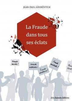 eBook: La Fraude dans tous ses éclats