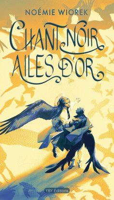 eBook: Chant noir, ailes d’or