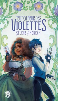 eBook: Tout ça pour des violettes !