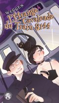ebook: L'étrange cavalcade du train S144