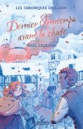 ebook: Dernier Printemps avant la chute