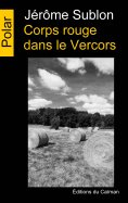 ebook: Corps rouge dans le Vercors