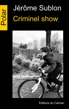 ebook: Criminel show
