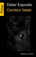 ebook: Candeur fatale