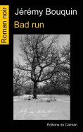 eBook: Bad run