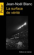 ebook: La surface de vérité