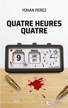 ebook: Quatre heures quatre