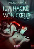 eBook: Il a hacké mon coeur