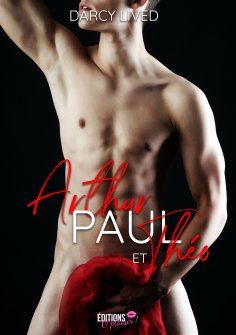 eBook: Arthur, Paul et Théo