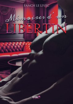 eBook: Mémoires d'un libertin
