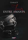 eBook: Jeux entre amants