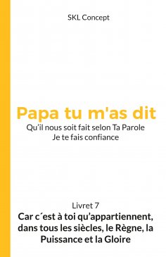 eBook: Car c'est à toi qu'appartiennent, dans tous les siècles, le règne, la puissance et la gloire