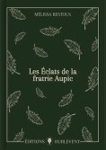 ebook: Les Éclats de la fratrie Aupic