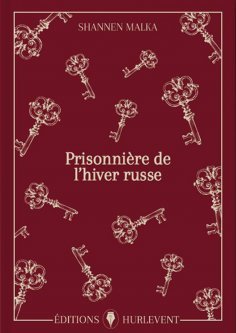 ebook: Prisonnière de l'hiver russe