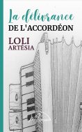 eBook: La délivrance de l'accordéon