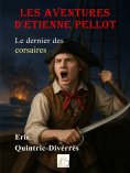 ebook: Les aventures d'Etienne Pellot