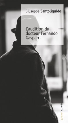 eBook: L'audition du docteur Fernando Gasparri