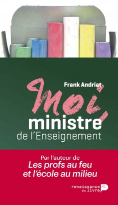 ebook: Moi, ministre de l'enseignement
