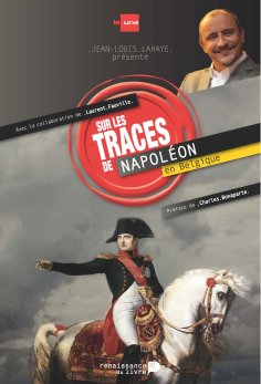 eBook: Sur les traces de Napoléon en Belgique
