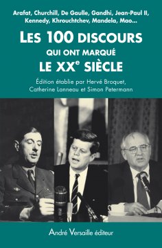 eBook: Les 100 discours qui ont marqué le XXe siècle