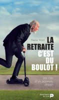 eBook: La retraite, c'est du boulot !