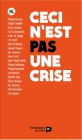 eBook: Ceci n'est pas une crise