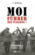 eBook: Moi, fuhrer des Wallons!