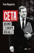 eBook: CETA - Quand l'Europe déraille