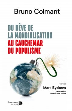 eBook: Du rêve de la mondialisation au cauchemar du populisme
