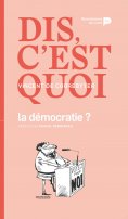 eBook: Dis, c'est quoi la démocratie ?