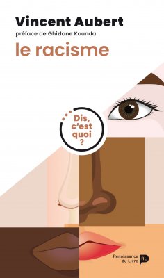 eBook: Dis, c’est quoi le racisme ?