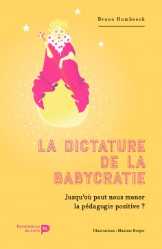 eBook: La dictature de la babycratie