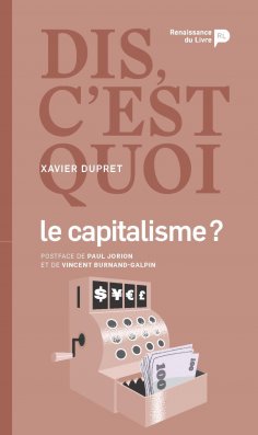 eBook: Dis, c'est quoi le capitalisme
