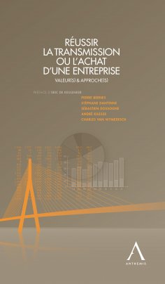 eBook: Réussir la transmission ou l'achat d'une entreprise: Les clés de la réussite