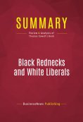 eBook: Summary: Black Rednecks and White Liberals