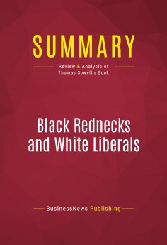 eBook: Summary: Black Rednecks and White Liberals