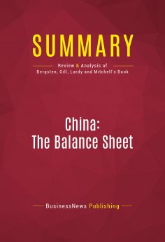 ebook: Summary: China: The Balance Sheet