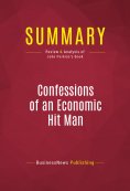 ebook: Summary: Confessions of an Economic Hit Man