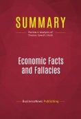 ebook: Summary: Economic Facts and Fallacies