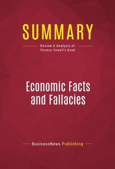 eBook: Summary: Economic Facts and Fallacies