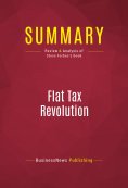ebook: Summary: Flat Tax Revolution