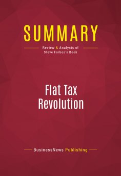 eBook: Summary: Flat Tax Revolution