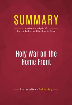 eBook: Summary: Holy War on the Home Front