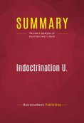 ebook: Summary: Indoctrination U.