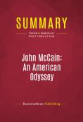 ebook: Summary: John McCain: An American Odyssey