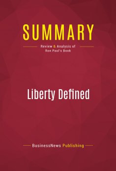 eBook: Summary: Liberty Defined