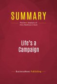 eBook: Summary: Life's a Campaign
