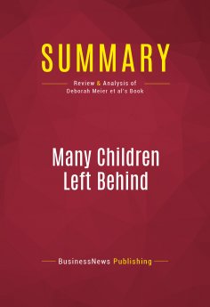 ebook: Summary: Many Children Left Behind