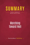 eBook: Summary: Marching Toward Hell