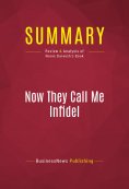 eBook: Summary: Now They Call Me Infidel